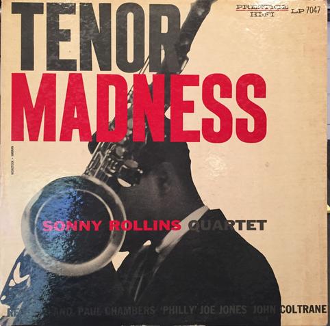 Obal LP desky Sonny Rollins Quartet: Tenor Madness (1956, Prestige Records).