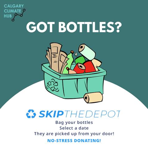 "ALT TEXT Image of a full recycling box, caption reads ""GOT BOTTLES?"" 

Hub and Skip The Depot logos

Content reads ""bag your bottles, select a date, they re picked up from our door. No stress donating!""
Image of a full recycling box, caption reads ""GOT BOTTLES?"" 

Hub and Skip The Depot logos

Content reads ""bag your bottles, select a date, they re picked up from our door. No stress donating!"""
