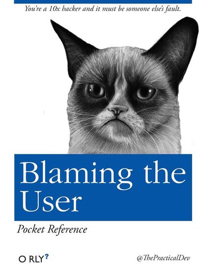Fake textbook with gumpy cat cover saying blame the user