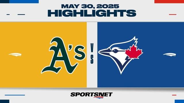 MLB Highlights | Athletics vs. Blue Jays - May 30, 2025