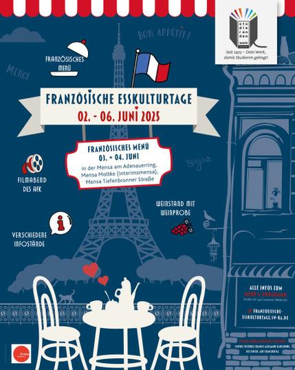 Das Bild ist ein Poster für die "Französischen Esskulturtage" vom 2. bis 6. Juni. Es hat einen blauen Hintergrund mit einem stilisierten Eiffelturm im Hintergrund. Im Vordergrund sind zwei weiße Stühle und ein Tisch mit einer Teekanne und Tassen dargestellt, umgeben von roten Herzen. 
 Im oberen rechten Bereich befindet sich das Logo des Studierendenwerks Karlsruhe mit dem Motto "Seit 1923 – Dein Werk, damit Studieren gelingt!".

Der Titel "Französische Esskulturtage" steht in großen, weißen Buchstaben auf einem roten Banner in der Mitte des Posters. Darunter "Französisches Menü" am 3. und 4. Juni, und die mitmachenden Mensen: Adenauerring, Mensa Moltke, Interimsmensa und Mensa Tiefenbronner Straße. Ein Filmabend des AFK ist ebenfalls angekündigt, sowie Weinstand mit Weinprobe. Im unteren Bereich sind Informationen zu verschiedenen Infoständen und der Link franzoesische-esskulturtage.sw-ka.de für weitere Details angegeben.

Weitere französische Worte wie "Bon Appétit!", "Merci" und "Bonjour" sind in verschiedenen Stilen und Größen verteilt. 

Bereitgestellt von @altbot, privat und lokal generiert mit Ovis2-8B, bearbeitet