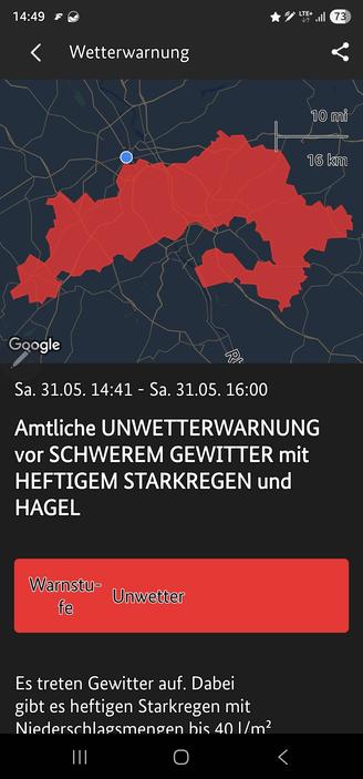 Screenshot von NINA Warnapp mit Text und Karte: Amtliche UNWETTERWARNUNG vor SCHWEREM GEWITTER mit HEFTIGEM STARKREGEN und HAGEL
Betroffene Regionen:
Gemeinde Eitorf, Gemeinde Kircheib, Gemeinde Kescheid, Gemeinde Asbach, Stadt Königswinter, Stadt Lohmar, Gemeinde Hirz-Maulsbach, Köln-Rodenkirchen, Gemeinde Hasselbach, Gemeinde Much, Gemeinde Weilerswist, Gemeinde Neunkirchen-Seelscheid, Stadt Zülpich, Stadt Brühl, Stadt Niederkassel, Gemeinde Ersfeld, Stadt Erftstadt, Gemeinde Fiersbach, Gemeinde Rettersen, Gemeinde Ruppichteroth und 10 weitere.