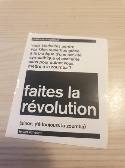 « Vous souhaitez perdre vos kilos supreflus grâce à la pratique d'une activité sympathique et exaltante sans pour autant vous mettre à la zoumba ? Faites la révolution. »
