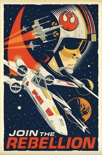 Star Wars poster with Xwing fighter & pilot, reads "Join the Rebellion"