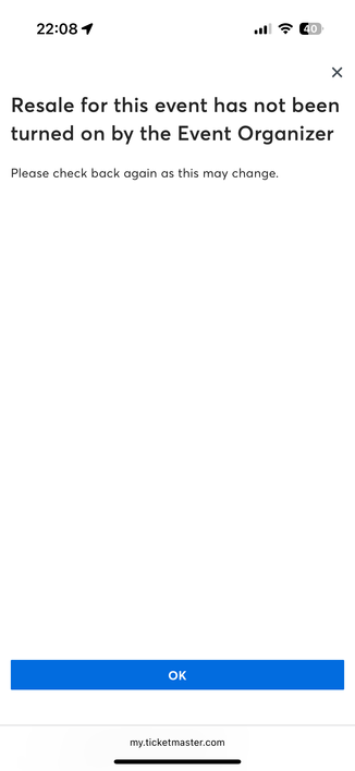 An error received msg received from Ticketmaster saying resale has not been turned on for this event
