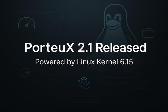 📢 PorteuX 2.1 released — featuring Linux Kernel 6.15, better NTFS, and 7 desktop environments!

Perfect for those who want a fast, modular Linux system 🔥
👉 https://www.opensourcefeed.org/porteux-2-1-lightweight-linux-release
#PorteuX #Linux #FOSS #OpenSource #ModularLinux