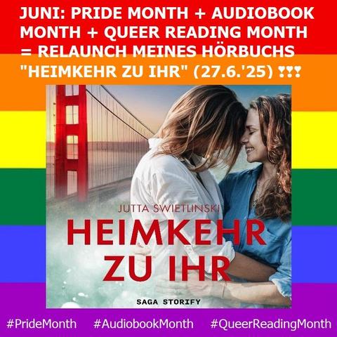 Das Cover des Hörbuchs „Heimkehr zu ihr“ (ein Foto von zwei Frauen, die sich liebevoll umarmen, vor der Golden Gate Bridge) von Jutta Swietlinski vor einer Regenbogenflagge.