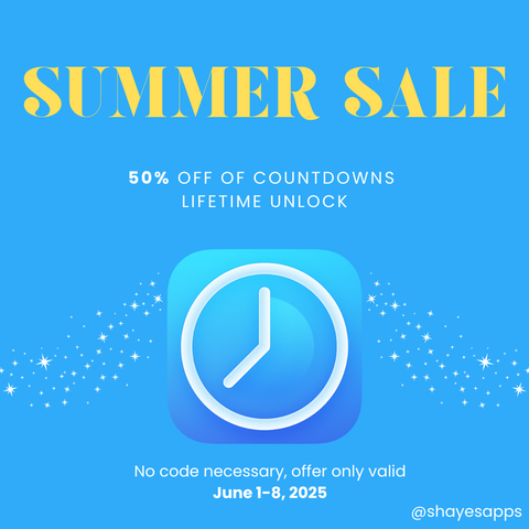 Summer Sale

50% off of Countdowns Lifetime Unlock

No code necessary, offer only valid June 1-8, 2025