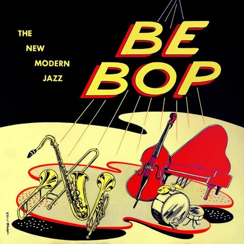 Cartoon graphic of instruments with the text "BeBop: The New Modern Jazz"