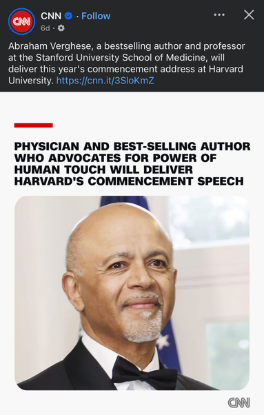 The image is a screenshot of a social media post from CNN. The post announces that Abraham Verghese, a bestselling author and professor at the Stanford University School of Medicine, will deliver this year's commencement address at Harvard University.