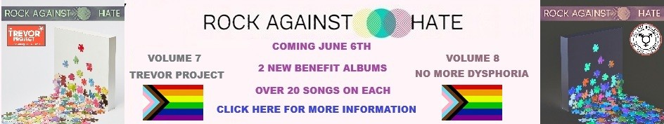 Rock Against Hate LGBTQ+ Pride benefit albums and radio special June 6