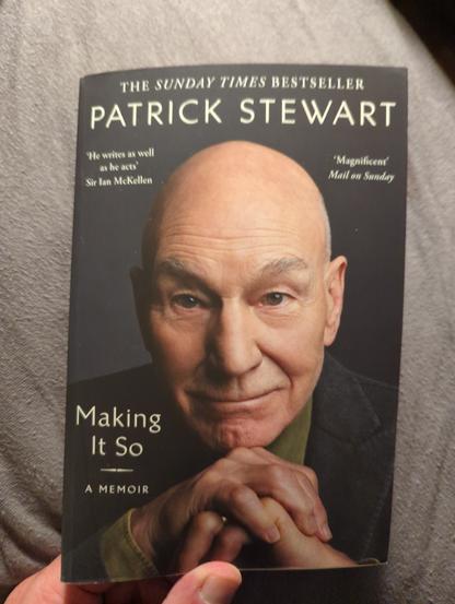 Cover of a book, an old bald man in a portrait shot, leaning on a cane.
The book title is "Making it so", the author is Patrick Stewart.