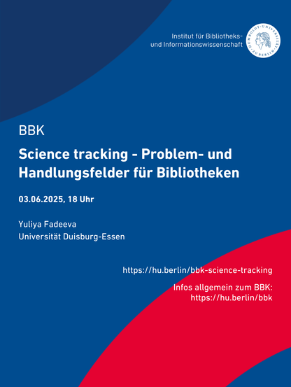 Veranstaltungsflyer zum BBK am 3.6. um 18 Uhr: Science tracking - Problem- und Handlungsfelder für Bibliotheken