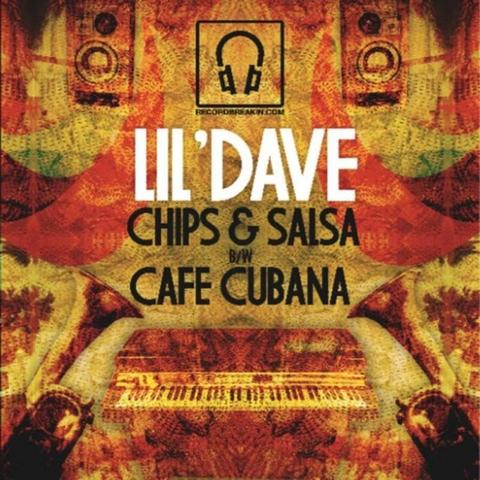 Cover: Lil' Dave - Chips and Salsa