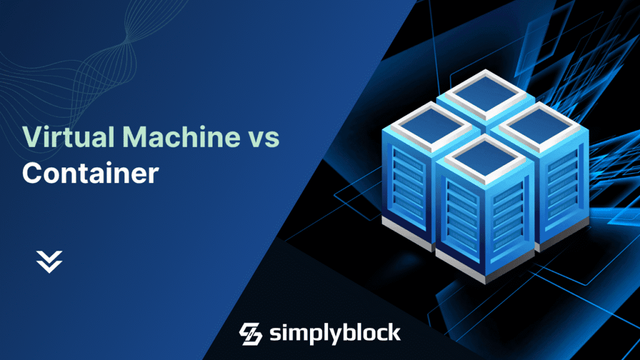 Virtual Machine vs Container