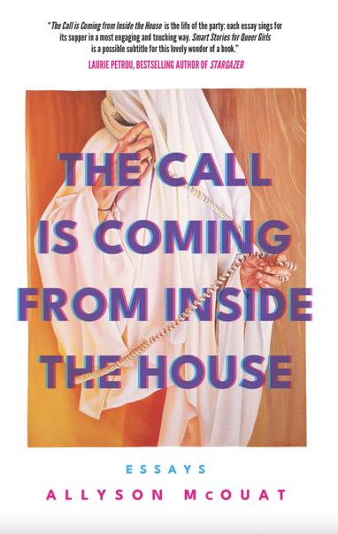 Book cover for The Call Is Coming from Inside the House: Essays by Allyson McOuat (ECW Press), with a white-sheet-wrapped figure holding a phone. In a series of intimate and humorous dispatches, McOuat examines her identity as a queer woman, and as a mother, through the lens of the pop culture moments in the ’80s and ’90s that molded her identity. https://ecwpress.com/collections/books/products/call-is-coming-from-inside-the-house