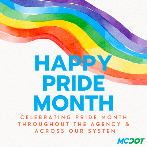 happy pride month - celebrating pride month thorough out the county and our transportation system
