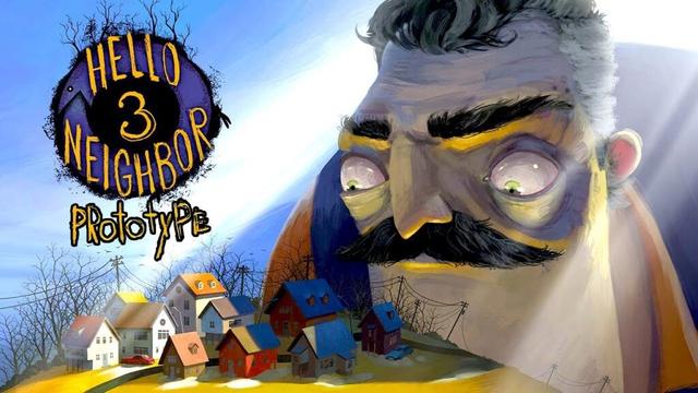 さらに進化した不気味すぎる隣人さんの秘密を探るゲーム【Hello Neighbor 3 Prototype】