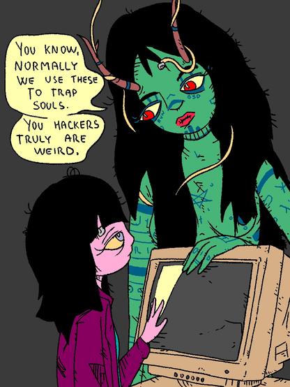 Girl acquires a vintage machine from a malevolent spirit.

Magnetic Nymph: "You know, normally we use  these to trap souls. You hackers truly are weird."