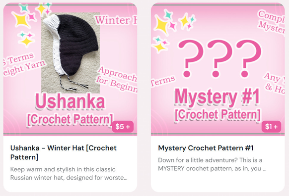 Screenshot from my Ko-Fi shop showcasing my two crochet patterns, one a winter hat for $5, the other a mystery pattern for $1.