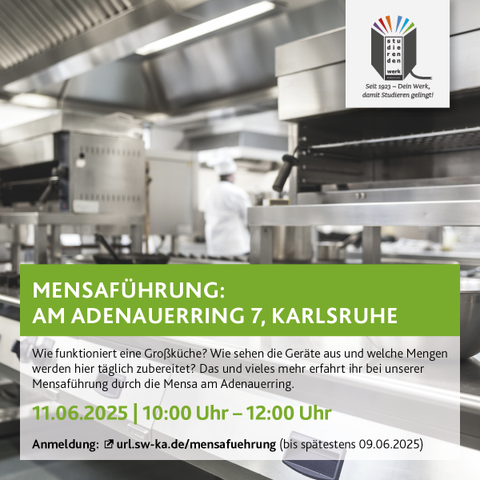 Das Bild zeigt eine Anzeige für eine Führung durch die Mensa am Adenauererring 7 in Karlsruhe. Im Hintergrund ist ein professionelles Küchenumfeld zu sehen, mit Küchengeräten und einem Koch in weißer Uniform. 

Der Text auf der Anzeige lautet: "MENSAFÜHRUNG: AM ADENAUERRING 7, KARLSRUHE. Wie funktioniert eine Großküche? Wie sehen die Geräte aus und welche Mengen werden hier täglich zubereitet? Das und vieles mehr erfahren Sie bei unserer Mensaführung durch die Mensa am Adenauerring. 11.06.2025 | 10:00 Uhr – 12:00 Uhr. Anmeldung: url.sw-ka.de/mensaführung (bis spätestens 09.06.2025)." 

Oben rechts befindet sich das Logo des Studierendenwerks Karlsruhe mit der Aufschrift "studieren werk" und dem Slogan "Seit 1923 – Dein Werk, damit Studieren gelingt!".

Bereitgestellt von @altbot, privat und lokal generiert mit Ovis2-8B, bearbeitet
