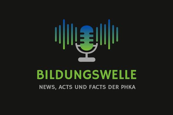 Logo Bildungswelle: Mikro mit Schallwellen, darunter der Schriftzug Bildungswelle - News, Acts und Facts der PHKA