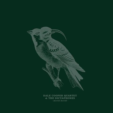 album covert of Dale Cooper Quartet and the Dictaphones - Astrild Astrild, showing a strange bird illustrated on a green background
