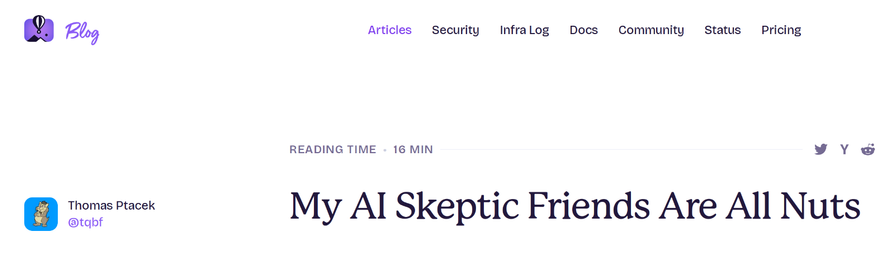 A screenshot of a blog post from the fly.io blog titled "My AI Skeptic Friends Are All Nuts".
