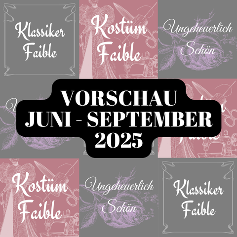 Vorschau Juni bis September 2025