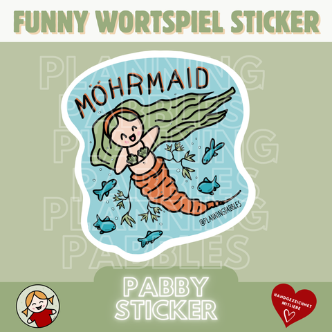 Wortspiel-Sticker:
Meerjungfrau mit grünen Haaren und einer Möhre anstelle eines Fischschwanzes. So wurde aus der Mermaid eine MÖHRMAID ;)
Im Hintergrund blaues Wasser mit blauen Fischen und Blubberblasen.