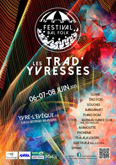L'affiche du Festival Trad'Yvresse à l'Yvré-l'Evêque, près Le Mans. Piano Dom y joue le vendredi 06 juin soir !