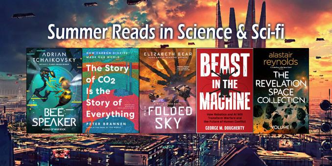 A row of book covers featuring Bee Speaker by Adrian Tchaikovsky, The Story of CO2 is the Story of Everything by Peter Brannen, Folded Sky by Elizabeth Bear, Beast in the Machine by George M. Dougherty, and The Revelation Space Collection by Alastair Reynolds