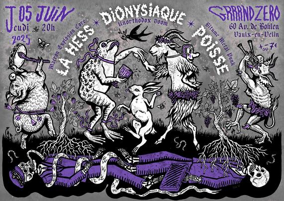 affiche de concert en noir et blanc réhaussé de violet. Illustration d'une une farandole dionysiaque de bêtes dansant et jouant du tambourin et de la double-flute dans les narines. Il y a un cochon, une grenouille démesurée, un lievre, un bouc et un-e démon-e ayant des yeux à la place des coudes et des bouches à la place des genoux. Entre ces bestioles, un figuier et une vigne enfoncent leurs racines dans le sol, racines qui ont poussées sur les squelettes de chefs militaires, politiques et d'homme d'affaire : on voit le sous-sol en coupe. Un serpent est enroulé autour d'un squelette et s'écrit dans une bulle "Compost the capitalist and fascist scum!"