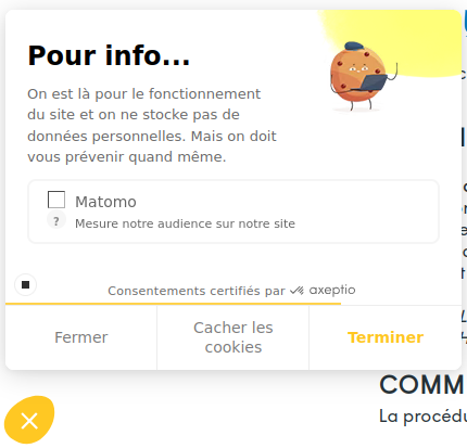 Capture d'écran d'une fenêtre de consentement aux cookies qui laisse apparaître trois choix totalement incompréhensibles pour ce qui est de l'acceptation ou du refus. 
Les 3 possibilités de choix sont : 
– Fermer
– Cacher les cookies
– Terminer