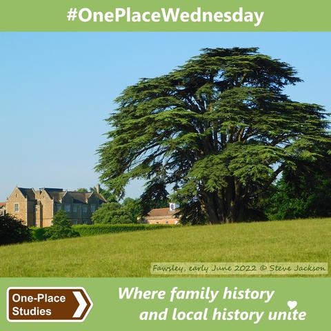 #OnePlaceWednesday. 
Image: Photo of a view looking across some well-grazed pasture to a large Cedar of Lebanon tree on the right, and, on the left and a little further away, a large, two-storey, stone-built country house (Fawsley Hall). To the left of the house, in the middle of the picture and partially hidden by the Cedar and a large Laurel hedge, is a single-storey, brick-built building with a white clock tower on its roof.
One-Place Studies, where family history and local history unite.