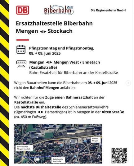 Bauarbeiten bei Mengen – Fahrplanänderungen der Biberbahn! 
08. & 09. Juni 2025: Die Biberbahn kann wegen Bauarbeiten nicht in den Bahnhof Mengen einfahren.

Der Zug wendet bereits vor dem Einfahrsignal in Mengen-Ennetach (BÜ Kastellstraße). An diesen beiden Tagen hält der Zug bei Bedarf auch in Krauchenwies.

Die Busse des Ersatzverkehrs (RB 53, Sigmaringen <-> Herbertingen) halten zusätzlich an der Haltestelle „Alte Straße“ in Mengen – neben der gewohnten Haltestelle „Mengen Bahnhof“.

15. & 19. Juni 2025: Die Biberbahn fährt planmäßig bis Bahnhof Mengen. Dort habt ihr direkten Anschluss an die SEV-Busse nach Herbertingen und Sigmaringen.

Alle aktuellen Fahrzeiten findet ihr im DB Navigator. Danke für euer Verständnis!