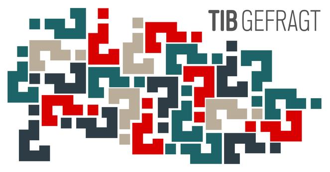 TIBgefragt-Grafik mit einer Collage aus vielen kreuz und quer angordneten, verschieden farbigen Fragezeichen