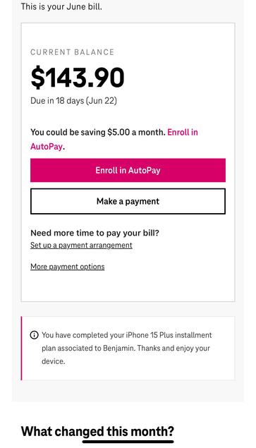 My phone bill screenshot, the total is $143.90. The payment is due on June 22. "What's changed this month" is on the bottom, cut off by the screenshot.