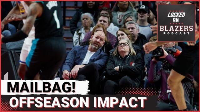 How Will A Pending Sale Impact the Trail Blazers Offseason Moves? | Locked On Blazers Mailbag
