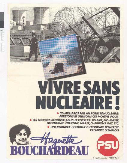 Affiche d'Huguette Bouchardeau, candidate PSU aux élections présidentielles de 1981 : "vivre sans nucléaire !"