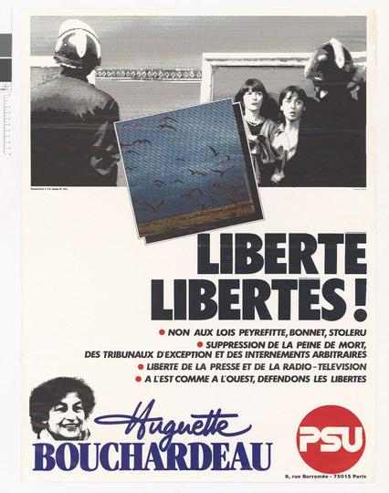 Affiche d'Huguette Bouchardeau, candidate PSU aux élections présidentielles de 1981 : "Liberté, libertés !"