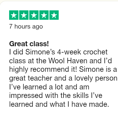 Text:
Great class
I did Simone's 4-week crochet class at the Wool Haven and I'd highly recommend it. Simone is a great teacher and a lovely person.
I've learnt a lot and am impressed with the skills I've learned and what I've made