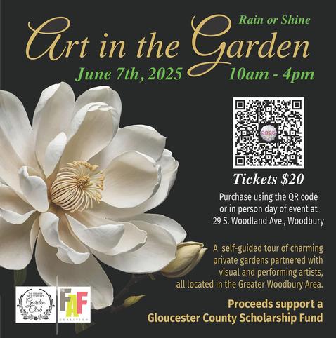 Art in the garden woodbury NJ June 7th, 2025 rain or shine