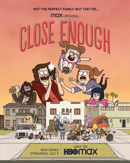 The vertical key art for "Close Enough"