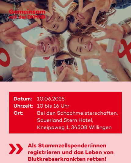Auf dem Bild ist eine Gruppe Jugendlicher zu sehen. Unten stehen die Daten zur Spende: Am 10.06.2025 von 10-16 Uhr im Sauerlandsternhotel, Kneippweg 1 in 34508 Willingen. Die Knochenmarkspende kann krebskranken Menschen das Leben retten!