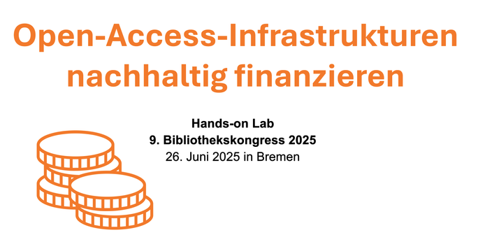 Open-Access-Infrastrukturen nachhaltig finanzieren​. Titel Folie.