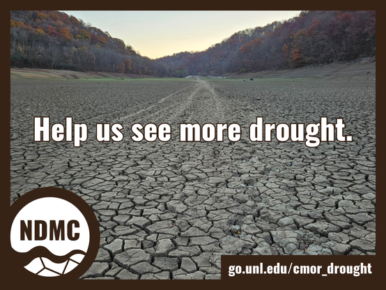 Help us see more drought. go.unl.edu/cmor_drought