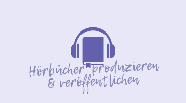 Grafik mit einem Buch mit Kopfhörern und der Aufschrift: "Jörbücher produzieren & veröffentlichen"