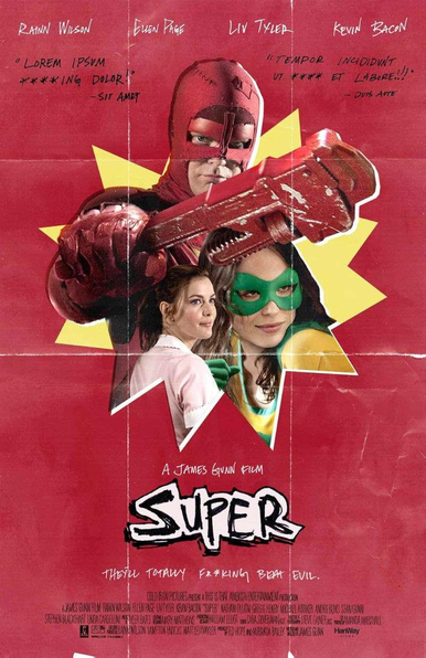Poster for James Gunn's movie Super.