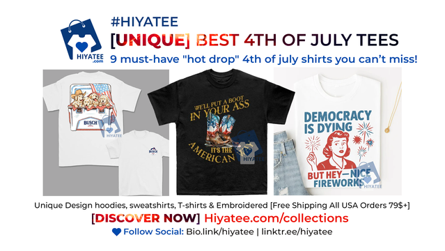 🔥 9 must-have 4th of July tees you can’t miss! From meme-worthy designs to bold patriotic vibes – these shirts are perfect for BBQs, fireworks & more. New drops are selling fast – grab yours now before they’re gone! 🇺🇸
👉 https://hiyatee.com/blogs/news/9-must-have-hot-drop-4th-of-july-shirts-you-can-t-miss

#July4thStyle #PatrioticTees #FunnyShirts #USA2025 #Hiyatee